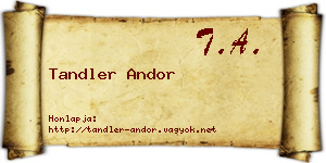 Tandler Andor névjegykártya